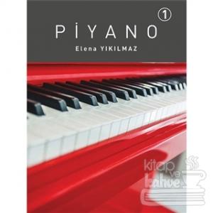 Piyano - 1 Elena Yıkılmaz
