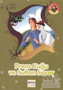 Prens Kuğu ve Sultan Sezar