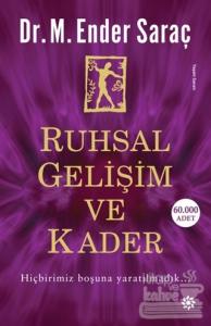 Ruhsal Gelişim ve Kader