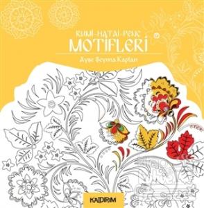 Rumi - Hatai - Penç  Motifleri