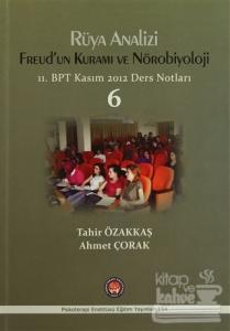 Rüya Analizi Freud'un Kuramı ve Nörobiyoloji