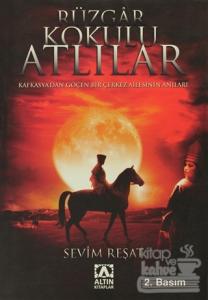 Rüzgar Kokulu Atlılar