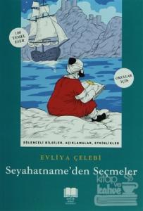 Seyahatname'den Seçmeler