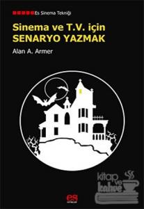 Sinema ve T.V. İçin Senaryo Yazmak