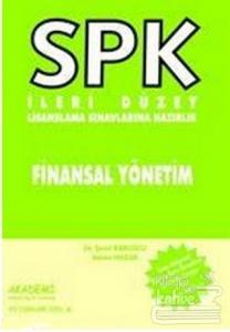 SPK İleri Düzey Lisanslama Sınavlarına Hazırlık Finansal Yönetim