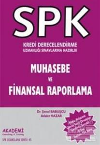 SPK Kredi Derecelendirme Uzmanlığı Sınavlarına Hazırlık Muhasebe ve Finansal Raporlama