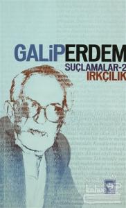 Suçlamalar - 2 Irkçılık