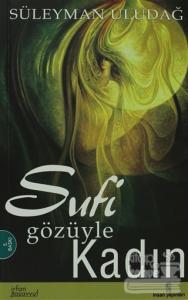 Sufi Gözüyle Kadın