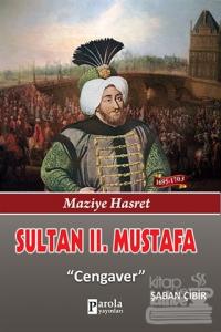 Sultan 2. Mustafa Şaban Çibir