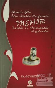 Sünnet'e Göre İslam Ailesinin Kuruluşunda Mehir