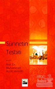 Sünnetin Tesbiti