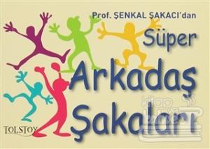 Süper Arkadaş Şakaları