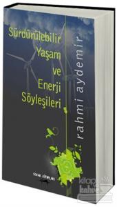 Sürdürülebilir Yaşam ve Enerji Söyleşileri