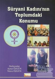 Süryani Kadını'nın Toplumdaki Konumu