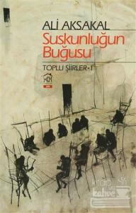 Suskunluğun Buğusu