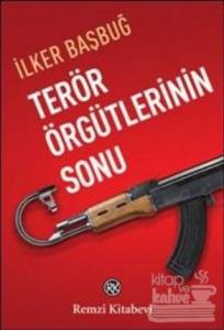 Terör Örgütlerinin Sonu