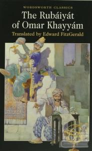 The Rubaiyat of Omar Khayyam