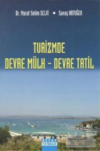 Turizmde Devre Mülk - Devre Tatil