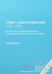 Türk - Alman İlişkileri (1923 - 1939)
