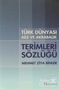 Türk Dünyası Aile ve Akrabalık Terimleri Sözlüğü