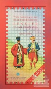 Türk İnanışları ile Milli Geleneklerinde Renkler ve Sarı Kırmızı Yeşil
