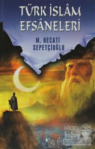 Türk İslam Efsaneleri