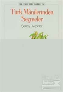 Türk Manilerinden Seçmeler