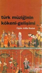 Türk Müziğinin Kökeni - Gelişimi