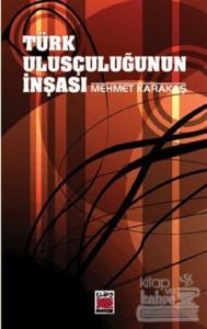 Türk Ulusçuluğunun İnşası