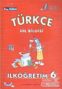 Türkçe Dil Bilgisi İlköğretim 6