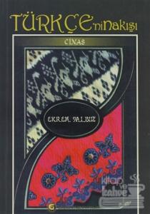 Türkçe'nin Nakışı: Cinas