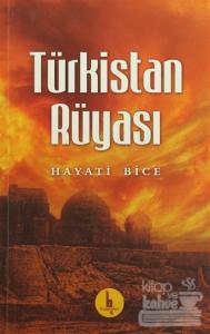 Türkistan Rüyası