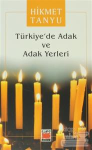 Türkiye'de Adak ve Adak Yerleri