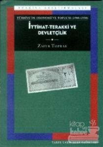 İttihat-Terakki ve Devletçilik