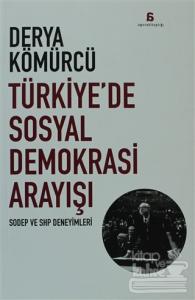 Türkiye'de Sosyal Demokrasi Arayışı