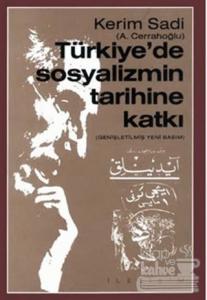 Türkiye'de Sosyalizmin Tarihine Katkı