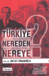 Türkiye Nereden Nereye