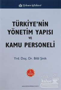 Türkiye'nin Yönetim Yapısı ve Kamu Personeli