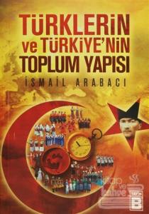 Türklerin ve Türkiye'nin Toplum Yapısı