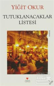 Tutuklanacaklar Listesi