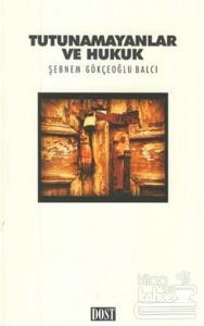 Tutunamayanlar ve Hukuk