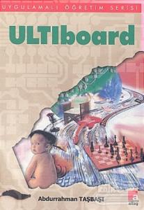 ULTIboard 5.62 Bilgisayarla Elektronik Devre Şeması ve Baskılı Devre Çizimi