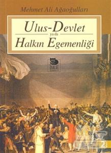 Ulus-Devlet ya da Halkın Egemenliği