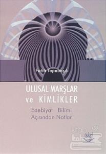 Ulusal Marşlar ve Kimlikler