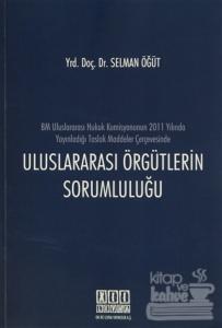Uluslararası Örgütlerin Sorumluluğu