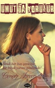 Umut da Yorulur