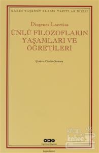 Ünlü Filozofların Yaşamları ve Öğretileri