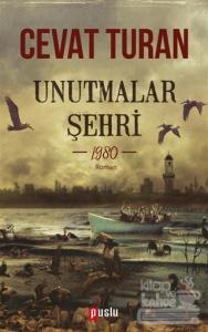 Unutmalar Şehri - 1980