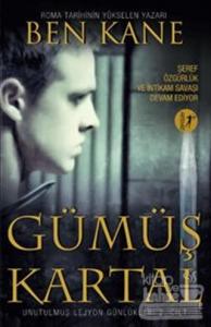 Unutulmuş Lejyon Günlükleri 2: Gümüş Kartal