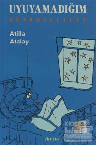 Uyuyamadığım - Düş Kovalayan